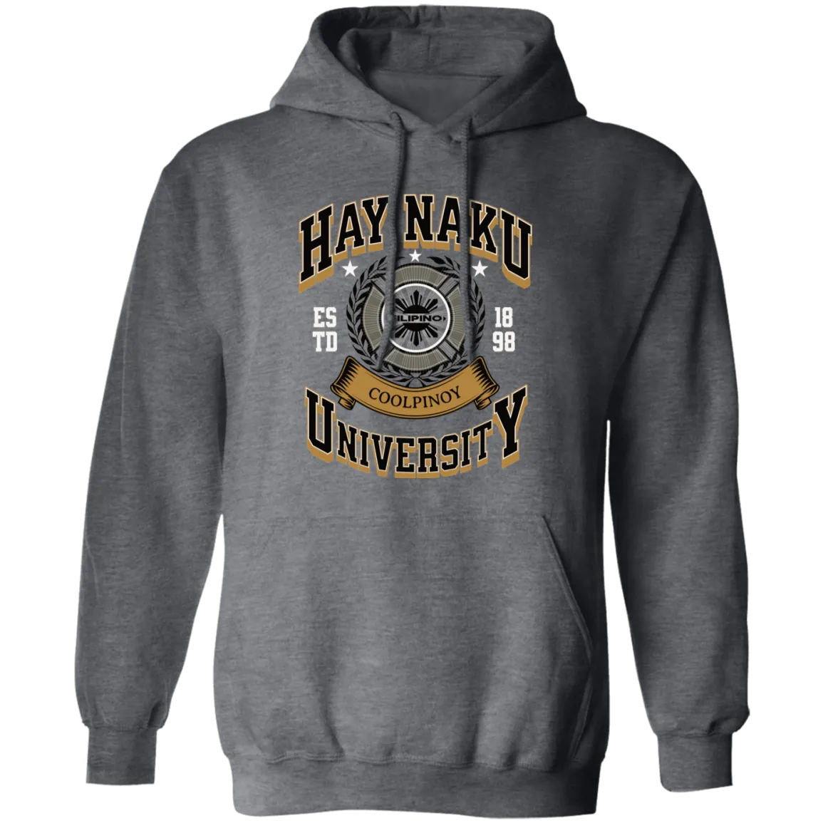 Hay Naku University Unisex Pullover Hoodie